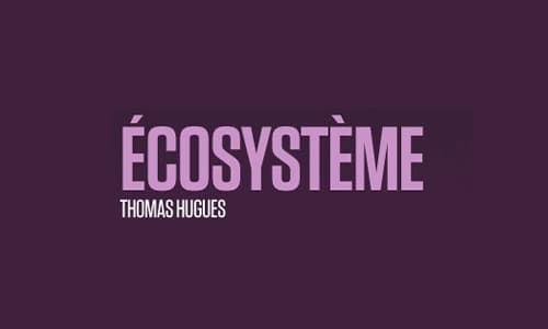 ÉCOSYSTÈME